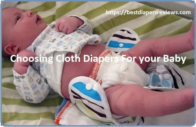 Choosing Cloth Diapers